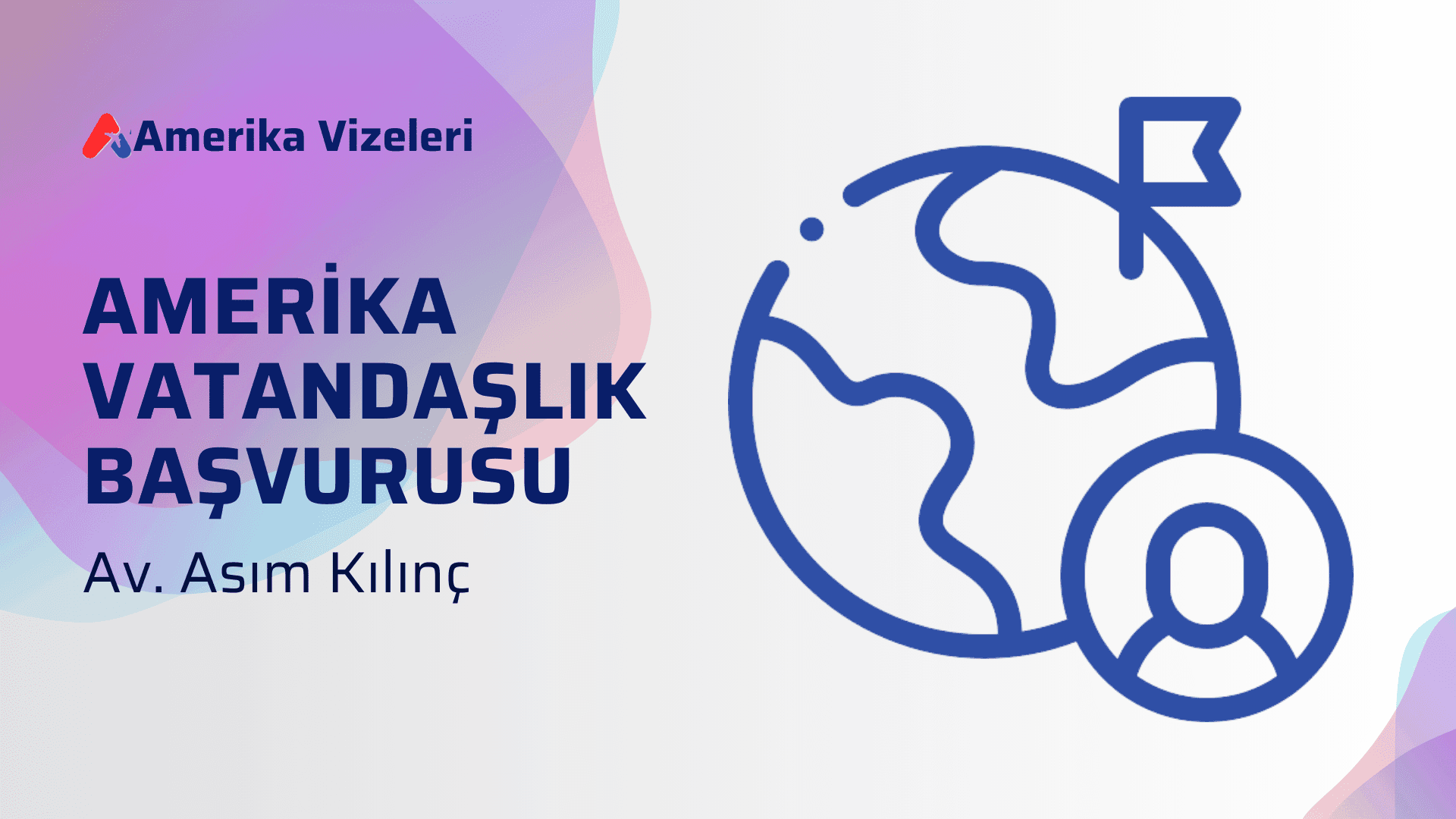 Amerika Vatandaşlık Başvurusu Rehberi